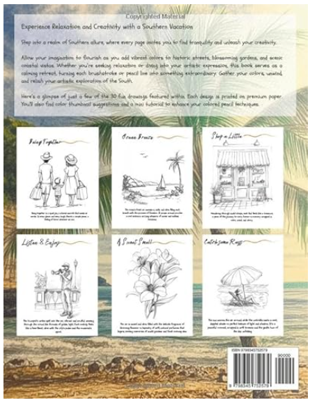 An Adventure Art Book: A Southern Vacation: Create, Relax & Enjoy