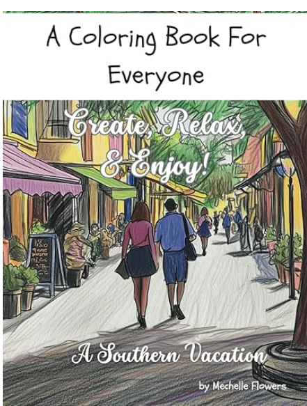 An Adventure Art Book: A Southern Vacation: Create, Relax & Enjoy